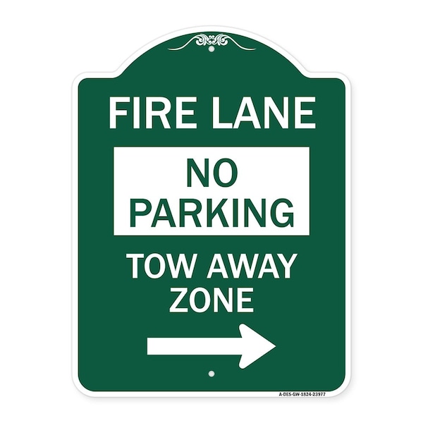 Signmission Fire Lane Tow-Away Zone W/ Right Arrow, Green & White Aluminum Sign, 18" x 24", GW-1824-23977 A-DES-GW-1824-23977 - main